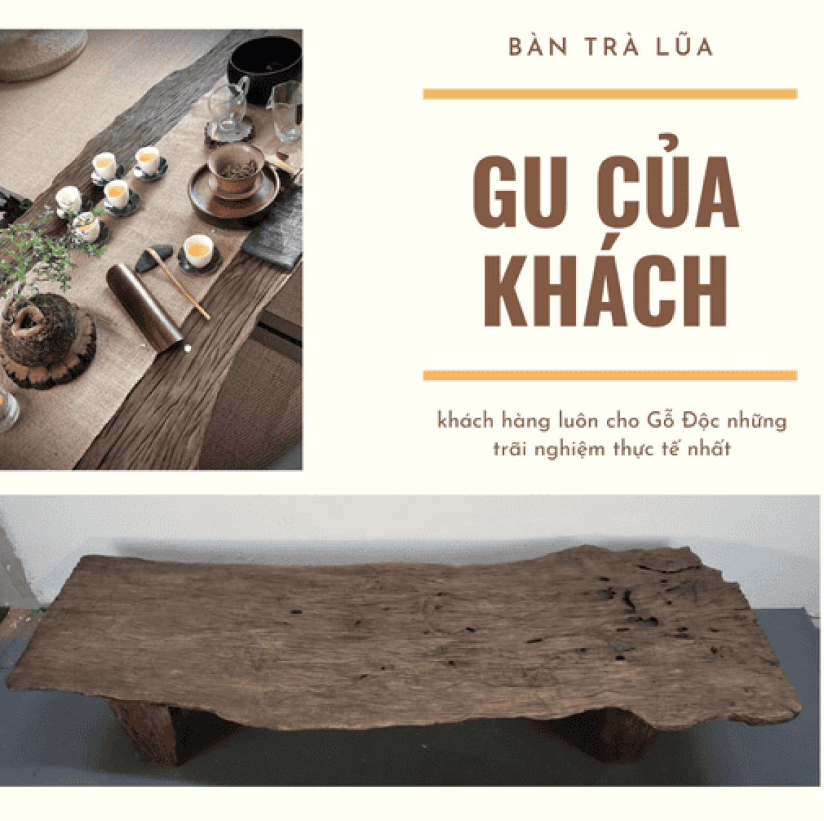 Bàn Trà Gỗ Lũa – Gu Của Khách